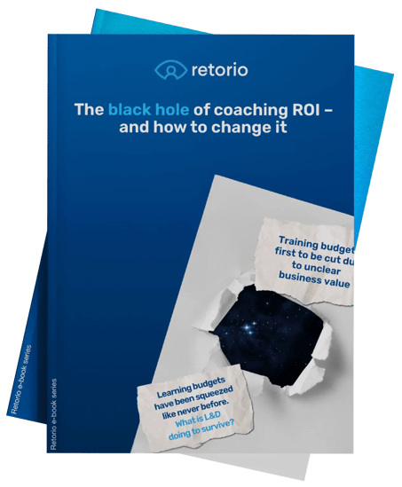 Retorio-The blackhole of coaching ROI - and how to change it e book cover